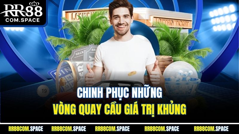 chinh-phuc-nhung-vong-quay-cau-gia-tri-khung