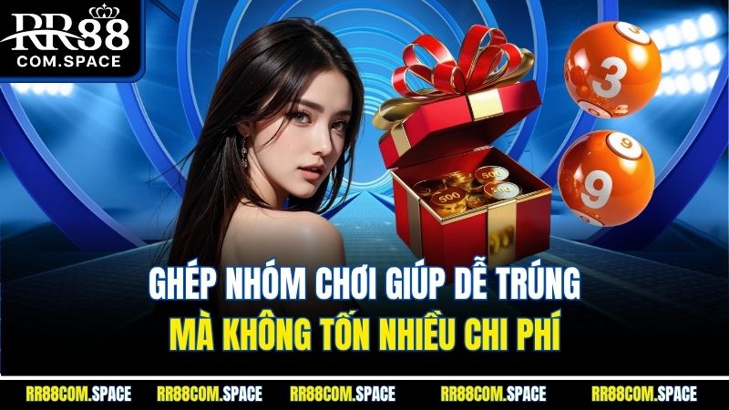 ghep-nhom-choi-giup-de-trung-ma-khong-ton-nhieu-chi-phi