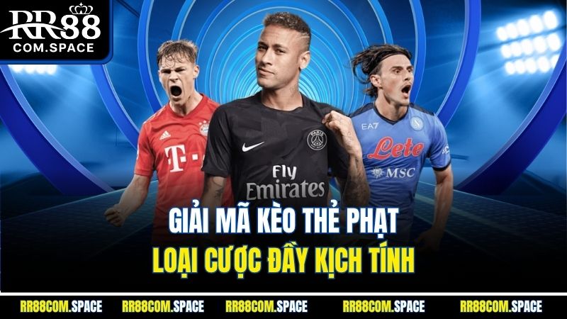 giai-ma-keo-the-phat-loai-cuoc-day-kich-tinh