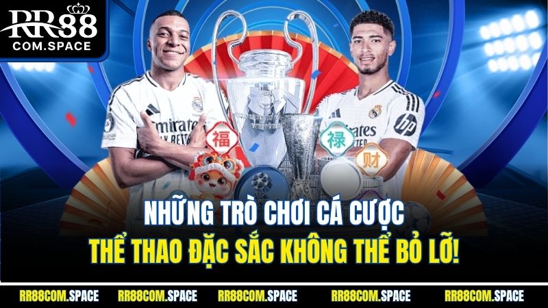 nhung-tro-choi-ca-cuoc-the-thao-dac-sac-khong-the-bo-lo